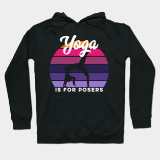 Yoga Is For Posers Silhouette Sunset Funny Retro Vintage Hoodie